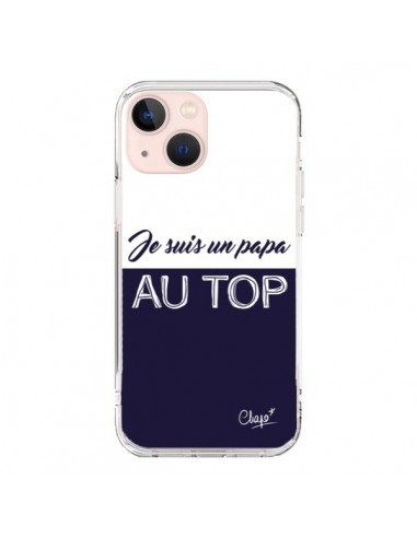 Coque iPhone 13 Mini Je suis un Papa au Top Bleu Marine - Chapo