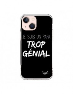 Coque iPhone 13 Mini Je suis un Papa trop Génial Noir -...