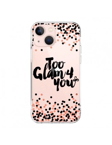 Cover iPhone 13 Mini Too Glamour 4 you Troppo Glamour per Te Trasparente - Ebi Emporium