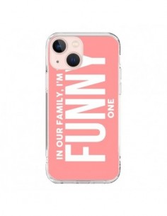 Coque iPhone 13 Mini In our family i'm the Funny one -...