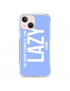 Coque iPhone 13 Mini In our family i'm the Lazy one -...