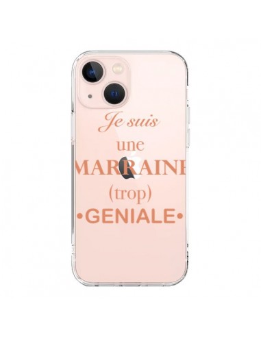 Coque iPhone 13 Mini Je suis une marraine trop géniale Transparente - Laetitia