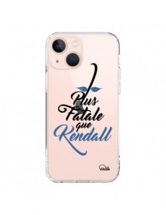 Coque iPhone 13 Mini Plus Fatale que Kendall Transparente...