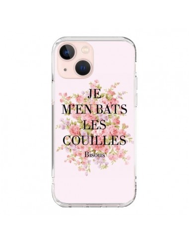 Coque iPhone 13 Mini Je m'en bats les couilles Bisous - Maryline Cazenave