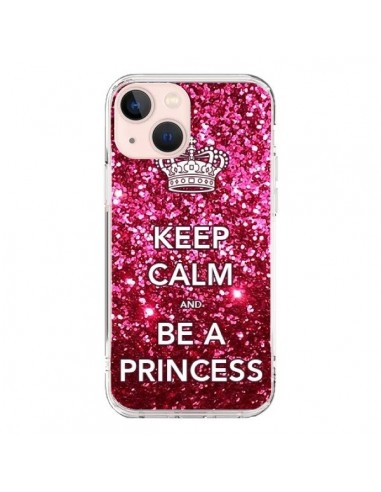 Coque iPhone 13 Mini Keep Calm and Be A Princess - Nico