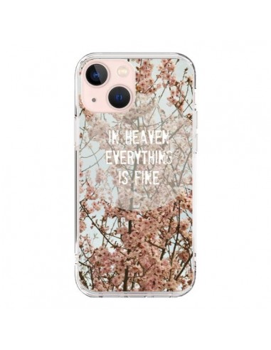 Coque iPhone 13 Mini In heaven everything is fine paradis fleur - R Delean