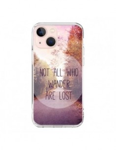 Coque iPhone 13 Mini Not all who wander are lost - Sylvia...