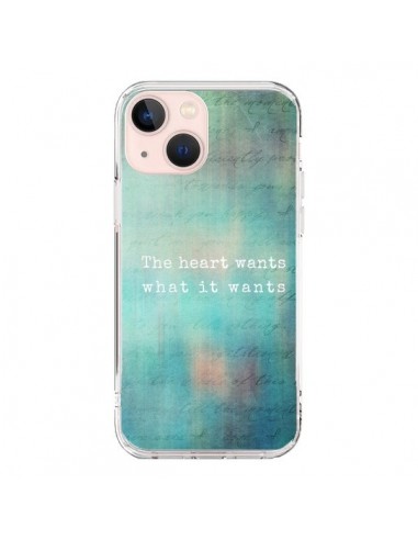 Coque iPhone 13 Mini The heart wants what it wants Coeur - Sylvia Cook