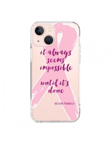 Cover iPhone 13 Mini It always seems impossible, cela semble toujours impossible Trasparente - Sylvia Cook
