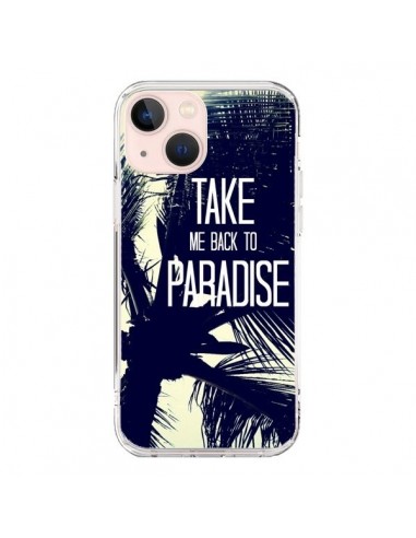 Coque iPhone 13 Mini Take me back to paradise USA Palmiers - Tara Yarte