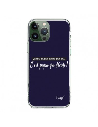 iPhone 13 Pro Max Case It’s Dad Who Decides Blue Marine - Chapo