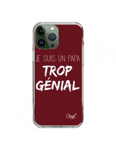 Coque iPhone 13 Pro Max Je suis un Papa trop Génial Rouge Bordeaux - Chapo
