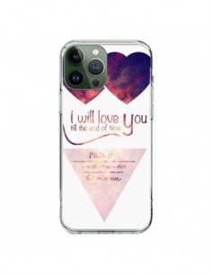 iPhone 13 Pro Max Case I will Love you until the end...