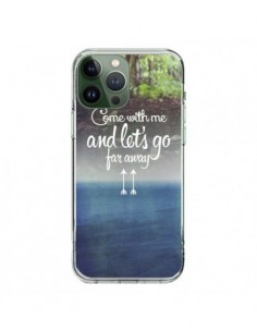 Coque iPhone 13 Pro Max Let's Go Far Away Forest Foret -...
