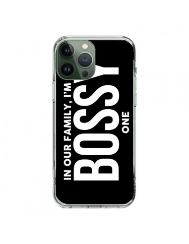 Coque iPhone 13 Pro Max In our family i'm the Bossy one - Jonathan Perez