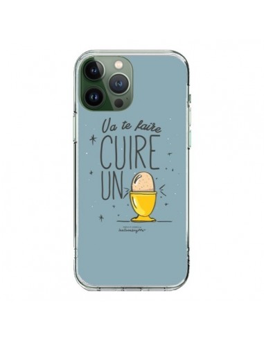 Coque iPhone 13 Pro Max Va te faire cuir un oeuf gris - Leellouebrigitte