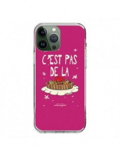 Coque iPhone 13 Pro Max C'est pas de la tarte -...