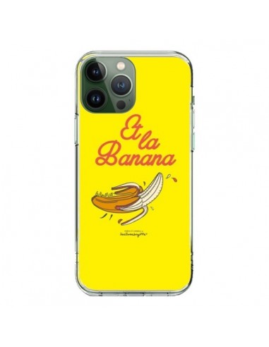 Cover iPhone 13 Pro Max Et la banana banane - Leellouebrigitte