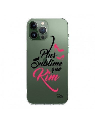 Coque iPhone 13 Pro Max Plus sublime que Kim Transparente - Lolo Santo