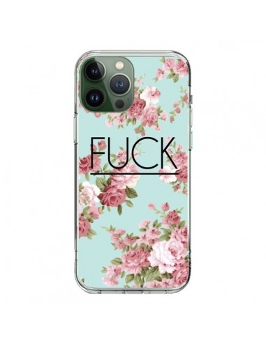 Coque iPhone 13 Pro Max Fuck Fleurs - Maryline Cazenave