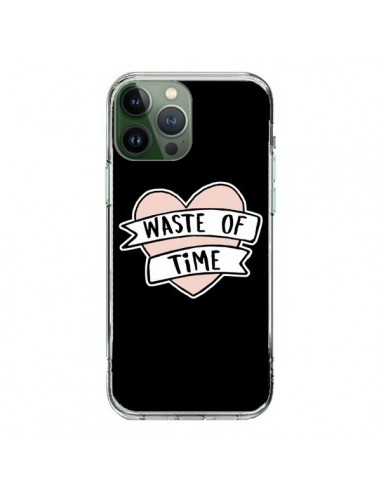 Coque iPhone 13 Pro Max Waste of Time Coeur - Maryline Cazenave