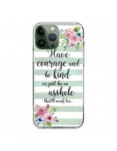 iPhone 13 Pro Max Case Courage, Kind, Asshole - Maryline...