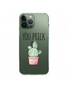 Cover iPhone 13 Pro Max You Prick Cactus Trasparente -...