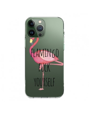 Coque iPhone 13 Pro Max Flamingo Fuck Transparente - Maryline Cazenave