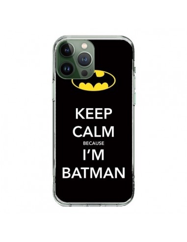 Coque iPhone 13 Pro Max Keep Calm because I'm Batman - Nico