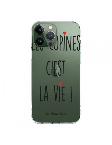 Coque iPhone 13 Pro Max Les copines, c'est la vie Transparente - Les Vilaines Filles