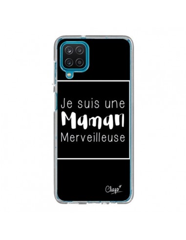 Coque Samsung Galaxy A12 et M12 Je suis une Maman Merveilleuse - Chapo