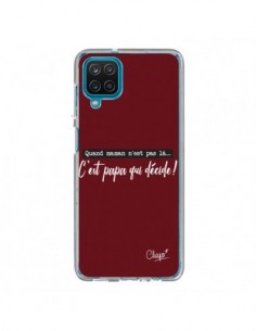 Coque Samsung Galaxy A12 et M12 C'est Papa qui Décide...
