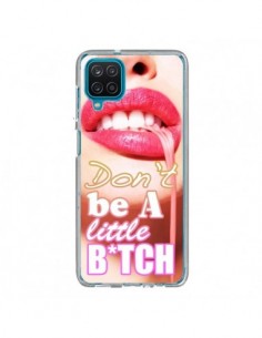 Coque Samsung Galaxy A12 et M12 Don't Be A Little Bitch -...