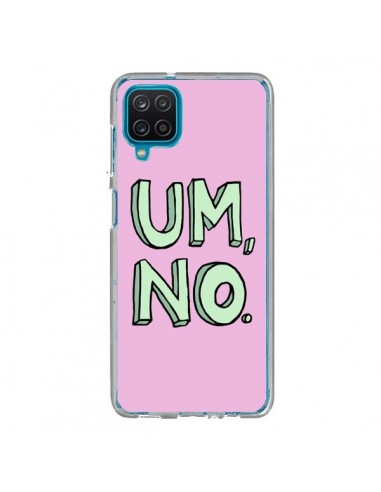 Coque Samsung Galaxy A12 et M12 Um, No - Maryline Cazenave