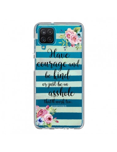 Coque Samsung Galaxy A12 et M12 Courage, Kind, Asshole Transparente - Maryline Cazenave