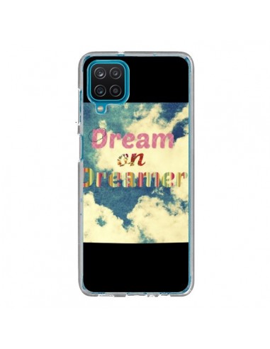 Coque Samsung Galaxy A12 et M12 Dream on Dreamer Rêves - R Delean