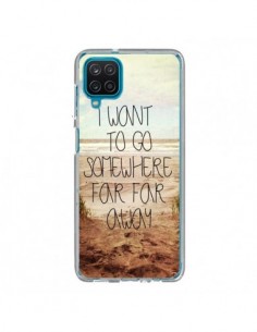 Coque Samsung Galaxy A12 et M12 I want to go somewhere -...