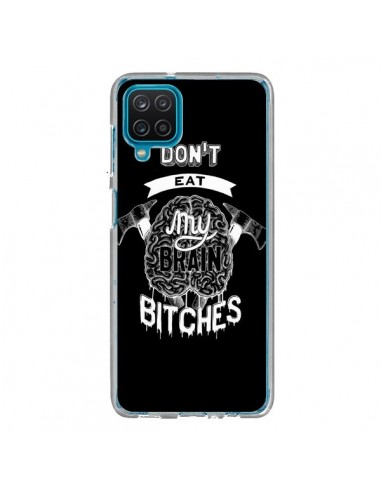 Coque Samsung Galaxy A12 et M12 Don't eat my brain Bitches Cerveau Noir - Senor Octopus