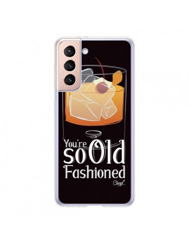 Coque Samsung Galaxy S21 5G You're so old fashioned Cocktail Barman - Chapo