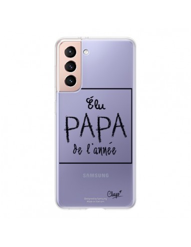 Coque Samsung Galaxy S21 5G Elu Papa de l'Année Transparente - Chapo