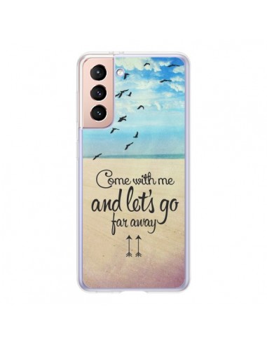 Coque Samsung Galaxy S21 5G Let's Go Far Away Beach Plage - Eleaxart