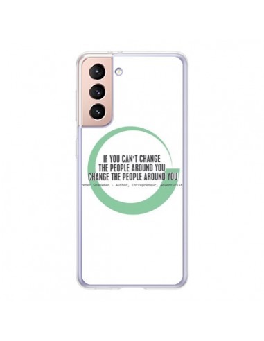 Coque Samsung Galaxy S21 5G Peter Shankman, Changing People - Shop Gasoline