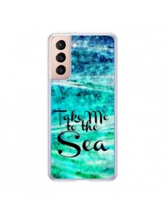 Coque Samsung Galaxy S21 5G Take Me To The Sea - Ebi...
