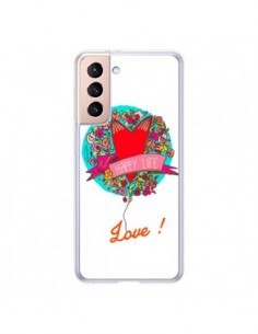 Coque Samsung Galaxy S21 5G Love Happy Life -...
