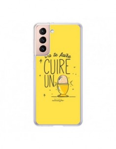 Coque Samsung Galaxy S21 5G Va te faire cuir un oeuf...