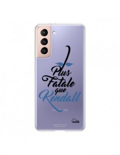 Coque Samsung Galaxy S21 5G Plus Fatale que Kendall...