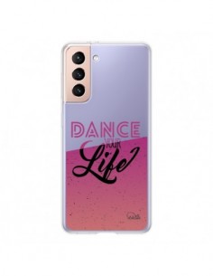 Coque Samsung Galaxy S21 5G Dance Your Life Transparente...