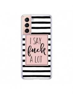 Coque Samsung Galaxy S21 5G Say Fuck A Lot Bandes -...