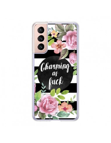 Coque Samsung Galaxy S21 5G Charming as Fuck Fleurs - Maryline Cazenave