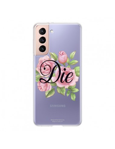 Coque Samsung Galaxy S21 5G Die Fleurs Transparente - Maryline Cazenave